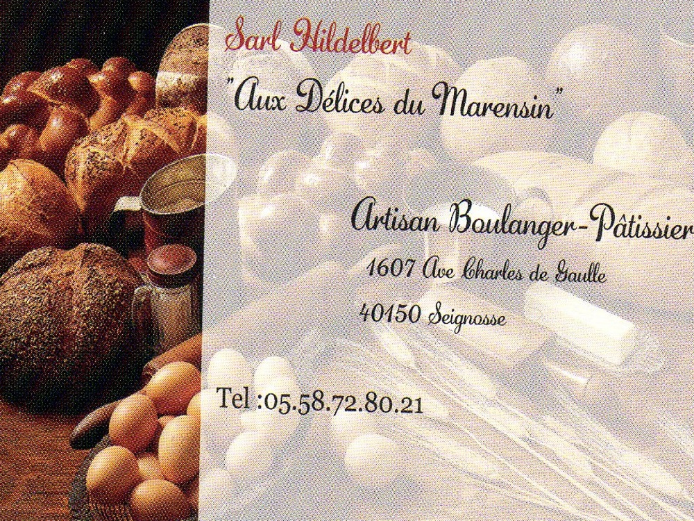 Boulangerie-Pâtisserie Hildelbert - Aux Délices du Marensin
