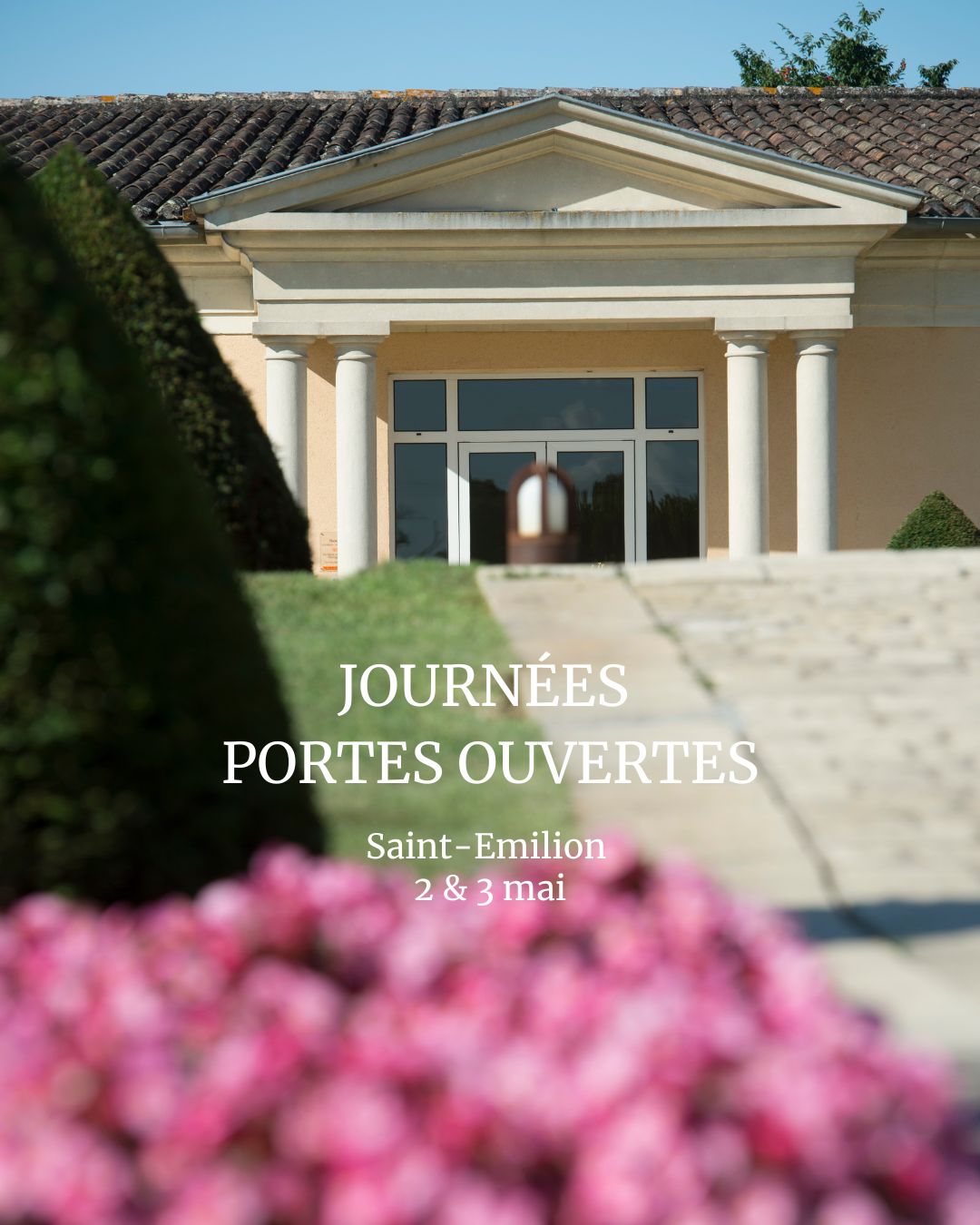 Journées Portes Ouvertes au Château Haut-Chaigneau