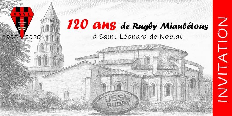 Les 120 ans du club de rugby de Saint-Léonard de Noblat