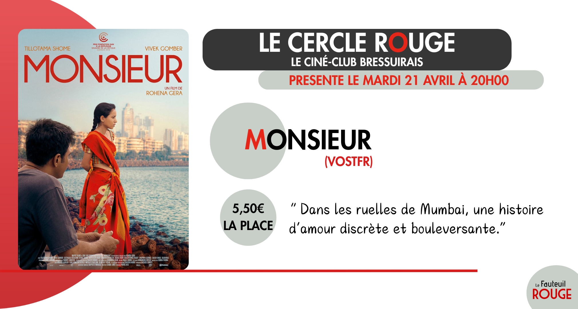 Cinéma - Le Cercle Rouge "Monsieur"