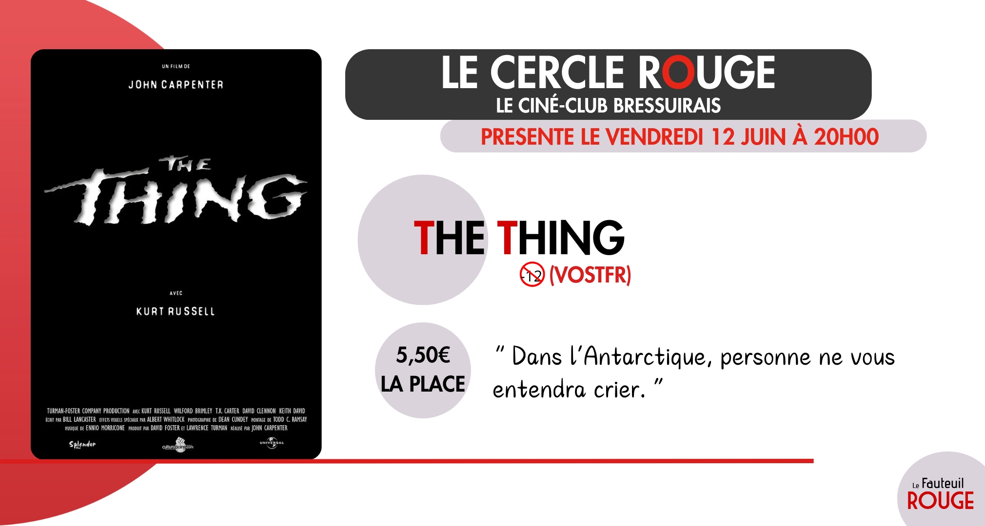 Cinéma - Le Cercle Rouge "The thing"