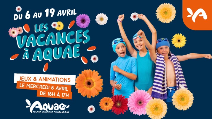 Vacances de Pâques à Aquae
