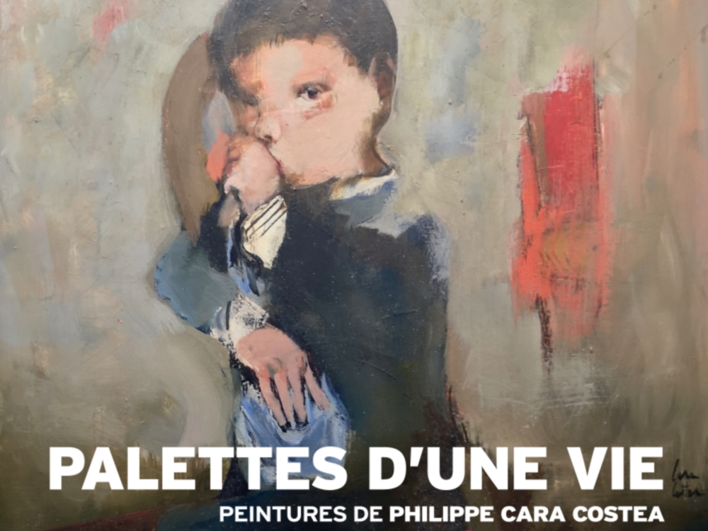 Exposition de peintures - Philippe Cara Costea Exposition de peintures - Philippe Cara Costea