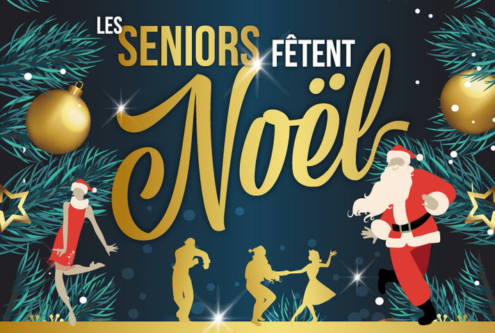 Jeudis Seniors : “Les Seniors Fêtent Noël !”