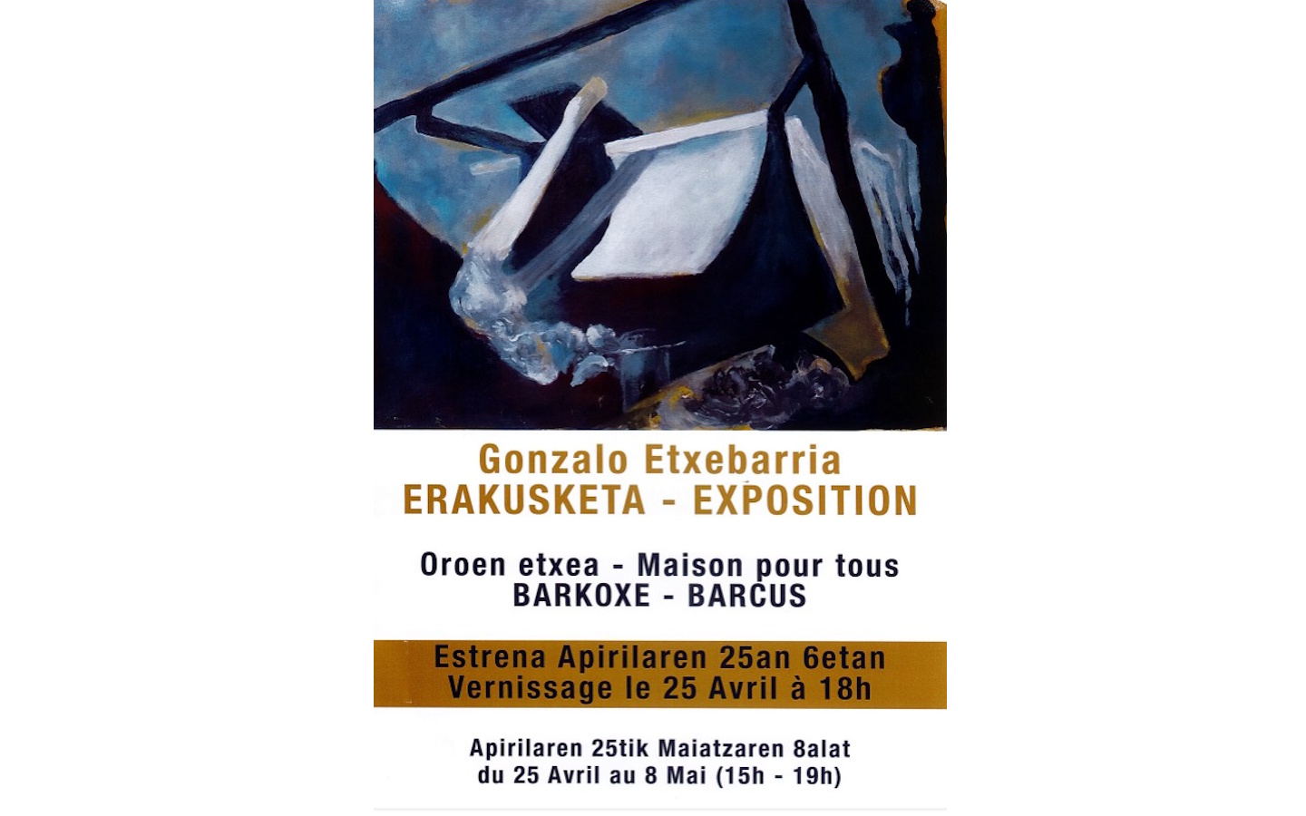 Exposition : Gonzalo Etxebarria