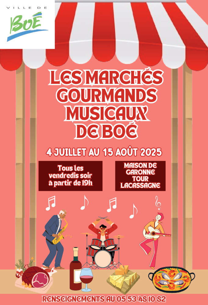 Marchés gourmands musicaux de Boé