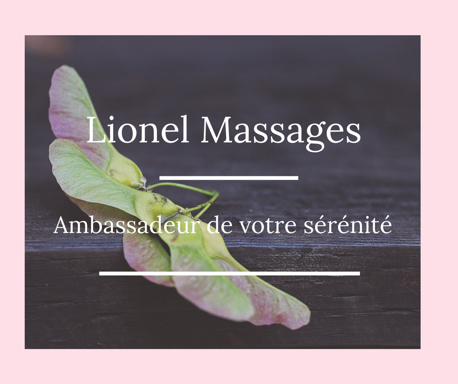 Lionel massages