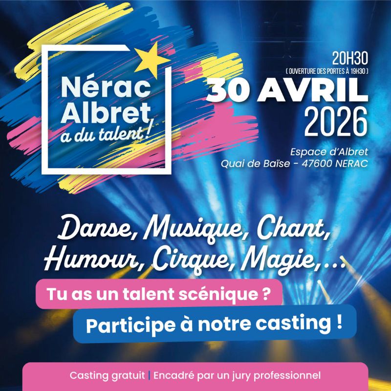 Nérac a du talent . 2ème édition
