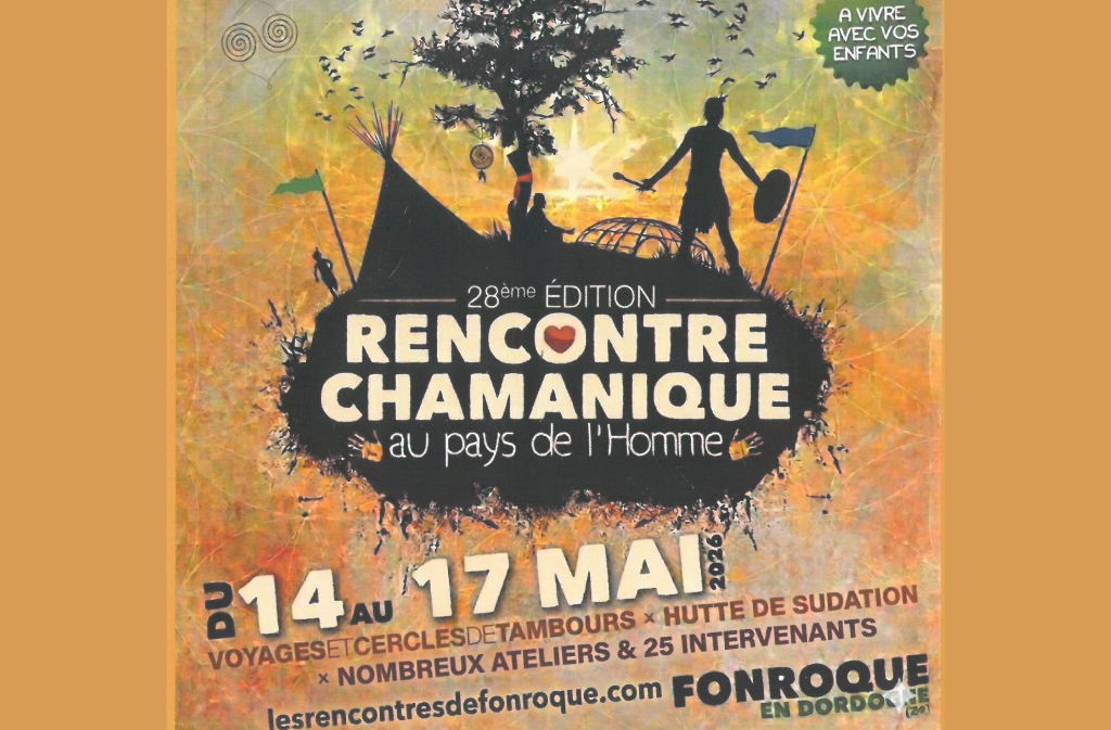 Rencontre chamanique au Pays de l'Homme