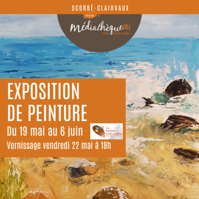 La Palette Clairvailoise : exposition de peinture