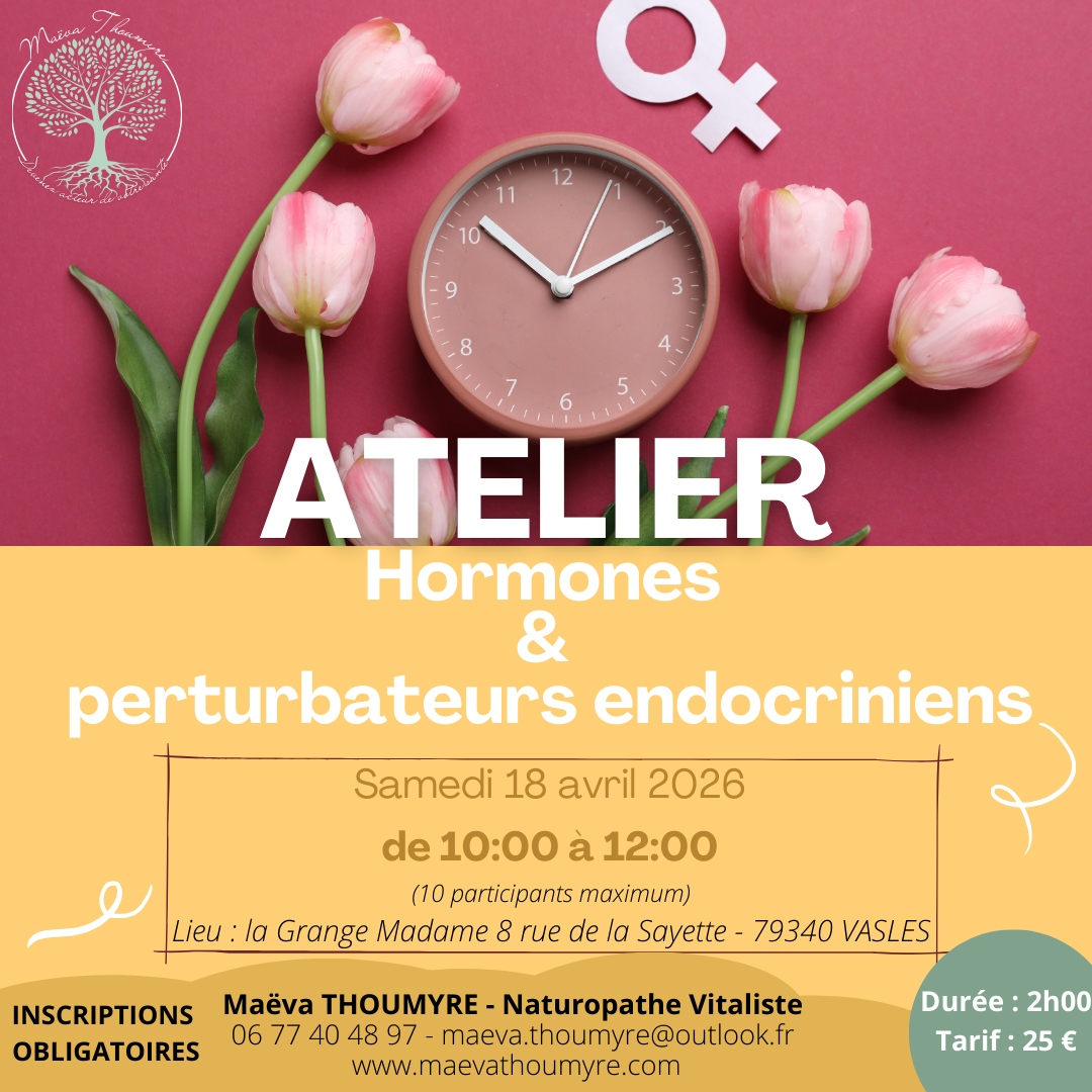 Atelier naturopathie : hormones et perturbateurs endocriniens