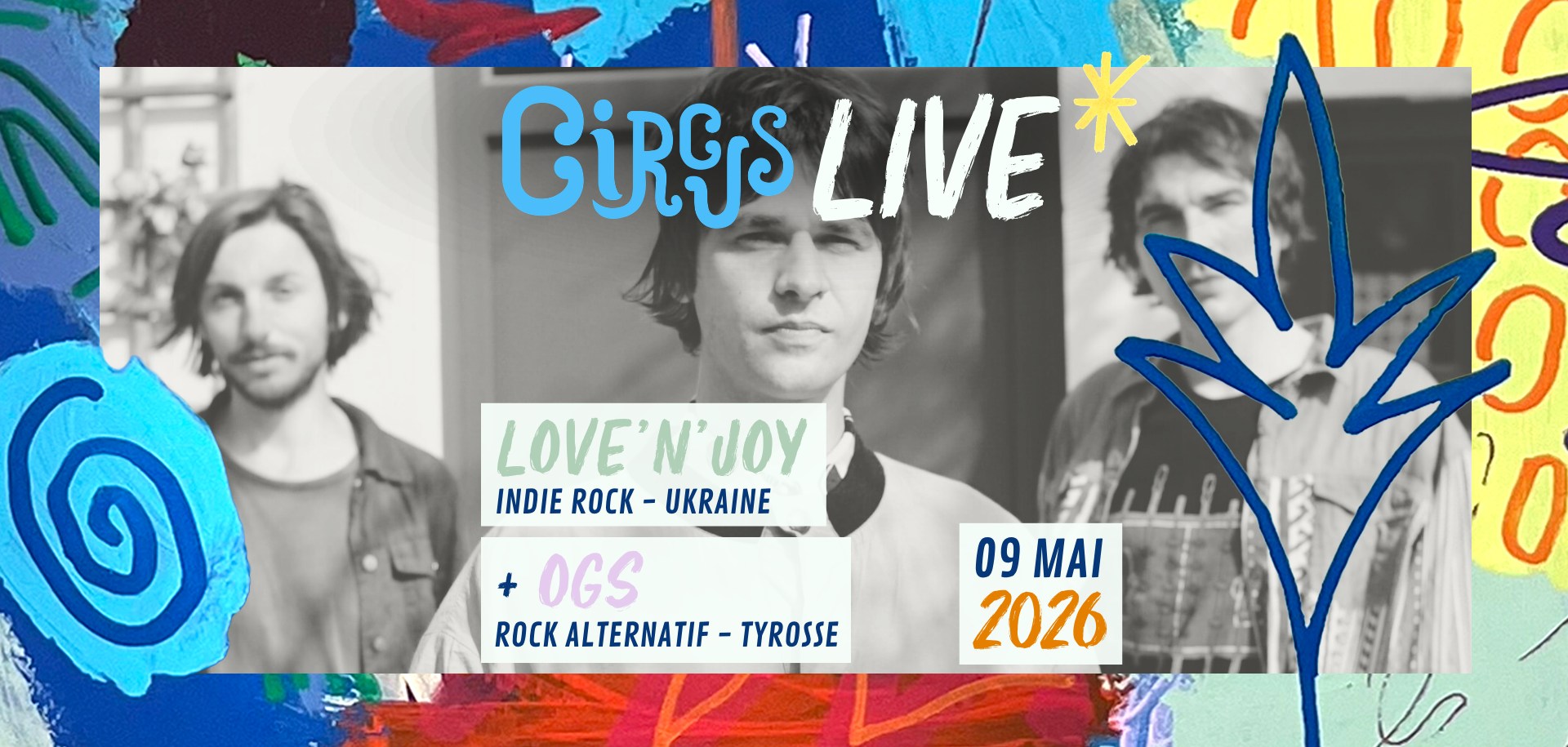 Circus Live : Love'n'joy + OGS